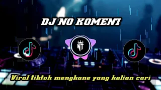 DJ NO COMMENT TUTY WIBOWO VIRAL TIKTOK TERBARU YANG KALIAN CARI 2022