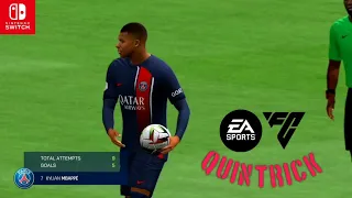 EA FC 24 Nintendo Switch | QUINTRICK by Kylian Mbappe - Paris Saint Germain Vs OGC Nice