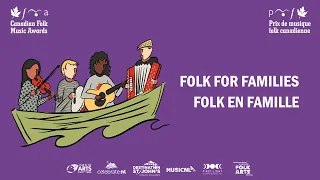 CFMA 2024 Folk for Families Showcase / PMFC 2024 Folk en famille (Vitrine musicale familiale)