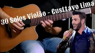 30 Solos Violão - Gusttavo Lima