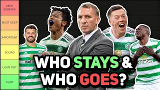 RODGERS TO 'TRIM' CELTIC SQUAD! | Who should stay and who should go?