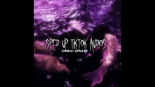 sped up tiktok audios | Lykke Li - Little bit