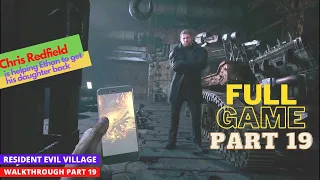 RESIDENT EVIL 8 VILLAGE Gameplay Walkthrough Part 19 (FULL GAME)