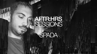 SESSIONS : 02 | MELODIC TECHNO, PROGRESSIVE HOUSE | SPADA