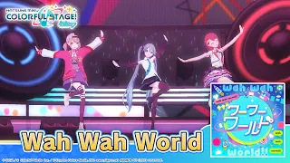 HATSUNE MIKU: COLORFUL STAGE! - Wah Wah World by Giga & Mitchie M 3D Music Video