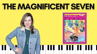 The Magnificent Seven (Alfred's Basic Piano | Level 4 Popular Hits)