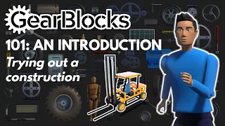 GearBlocks 101: An Introduction - Trying out a construction