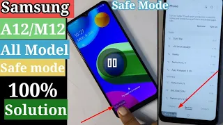 All Samsung A12 /M12  Safe mode Remove And Repairs