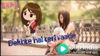 Love Song ankho ko meri tera intezar