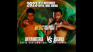 WBC Muay Thai Championship 2023  Isuru Vs Jayaweera