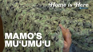 Mamo's Muʻumuʻu | PBS HAWAIʻI