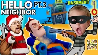 SANTA CLAUS ROBS HIS SLEEPY NEIGHBOR & Enters His Basement! (FGTEEV Hello Neighbor Part 3 w/ GUN)