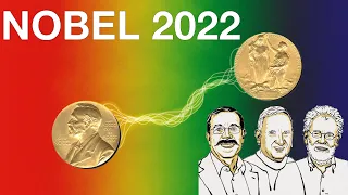 NOBEL 2022 | Entanglement, disuguaglianza di Bell, informazione quantistica
