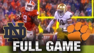 Instant Classic: Notre Dame vs. Clemson Full Game | 2015 ACC Football