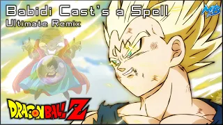 Dragon Ball Z - Babidi Casts a Spell | Ultimate Remix