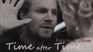 Arrow - Felicity & Oliver - Time after Time (+4x09)