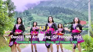 Ib Ob Peb , Los Seev Cev _ Dance: NN Anh Tùng_SP Hmoob Việt | nkauj Tawm Tshiab 2023