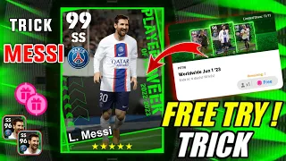 Trick To Get 99 Rated L. Messi From Potw Pack In eFootball 2023 Mobile | Potw messi trick efootball