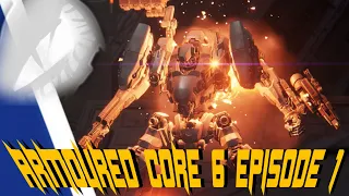 ARMORED CORE 6 WALKTHROUGH from A armored core 6 fan episode 1