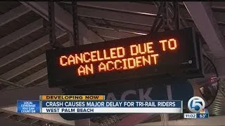 Crash causes major delay for Tri-Rail riders