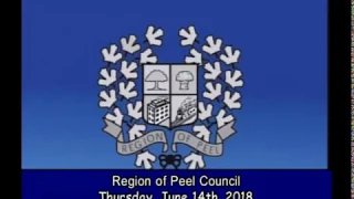 Region of Peel Council Meeting June 14th, 2018
