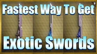 Destiny - Easy/Fast Way To Get Exotic Swords (Bolt Caster, Dark Drinker, Raze Lighter)