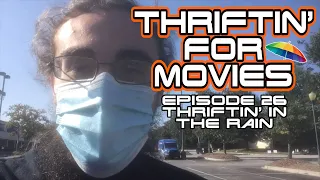 Thriftin' for Movies - Episode 26: Thriftin' in the Rain