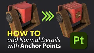 HOW TO : Add Normal Details with Anchor Points in Substance Painter