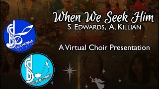 Don Bosco School Chorale and Junior Chorale - When We Seek Him