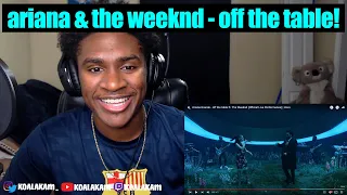 Ariana Grande ft. The Weeknd - off the table (Official Live Performance) (reaction)