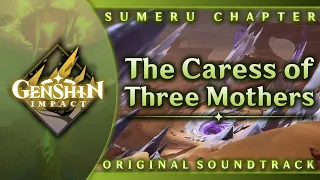 The Caress of Three Mothers | Genshin Impact Original Soundtrack: Sumeru Chapter