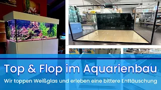 Aqua-Mexx • Top & Flop im Aquarienbau - Infos zu Weißglas, lackierten Rückscheiben und vielem mehr