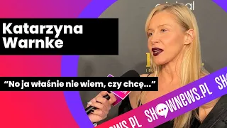 Kasia Warnke o życiu w trójkącie i relacji ze Stramowskim. "Nie chcę już chyba rodziny"