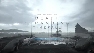 Death Stranding - Timefall Behind The Scenes Making Of Digital Video