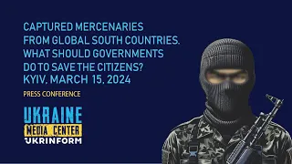 Captured mercenaries from Global South countries. What should governments do to save the citizens?