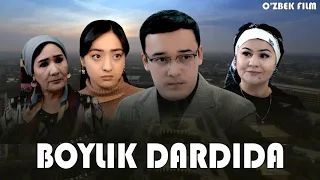 CHARXPALAK-BOYLIK DARDIDA-O'ZBEK FILM