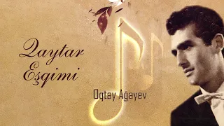 Oqtay Ağayev — Qaytar Eşqimi (Rəsmi Audio)