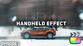 Crazzzzy FREE Handheld Effect for Final Cut Pro X || Every Effects Explained Episode 1 #FCPX