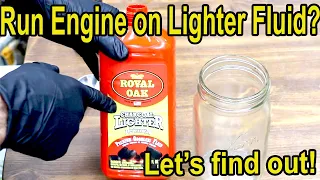 Will a Gas Engine Run on Charcoal Lighter Fluid? Let's find out!