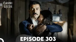 Časni Ljudi Episode 303 | Hrvatski Titlovi