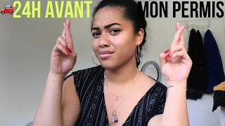 24h avant MON PERMIS 🚗 (Vlog et racontage de vie)