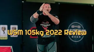 WSM 105kg 2022 Review - Athlete Highlights