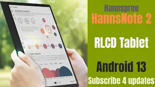 Hannspree HannsNote 2 - RLCD Color eReader Android Tablet | Zero Bluelight, No Backlight