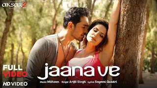 Jaana Ve (Jhankar) | Aksar 2 | Arijit Singh || Sonic Music Channel