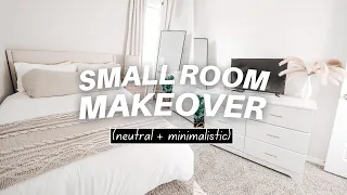 Small Room Makeover 2021 | *minimalist & neutral aesthetic*