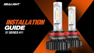 How to Install H11 and 9005 LED Headlight Bulbs - SEALIGHT X1 Series
