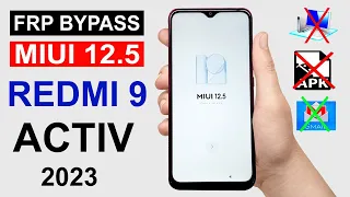 Xiaomi Redmi 9 Activ Frp Bypass Miui 12.5.15 | Redmi 9 Activ Reset Google Account | Easy Method 2023