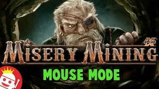 MISERY MINING 💥 (NOLIMIT CITY) 💥 NEW SLOT! 💥 70,000X POTENTIAL 🐁 [MOUSE MODE]