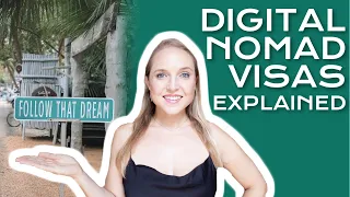 Digital Nomad Visas EXPLAINED: The Best (and Worst) Remote Work and Travel Permits