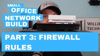 SoHo Network Build Part 3: Firewall Rules